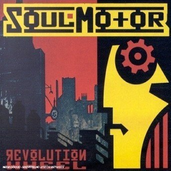 Revolution Wheel - Soulmotor - Musik - SANCTUARY PRODUCTIONS - 5050159011322 - 27. oktober 2009