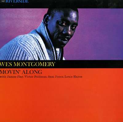 Movin Along - Wes Montgomery - Musikk - HALLMARK - 5050457171322 - 22. september 2017