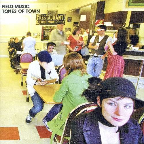 Field Music · Tones Of Town (CD) (2007)
