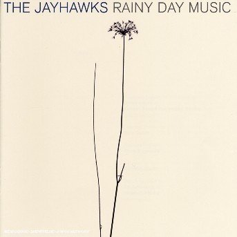 Cover for The Jayhawks · Rainy Day Music (CD)
