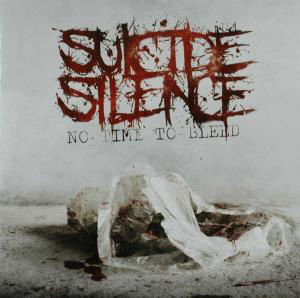 No Time to Bleed - Suicide Silence - Musikk - CENTURY MEDIA RECORDS - 5051099790322 - 3. juli 2009