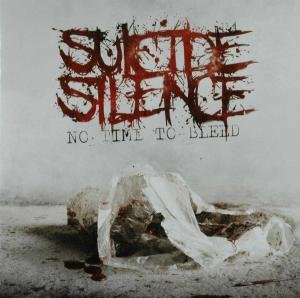 Cover for Suicide Silence · No Time to Bleed (CD) [Standard edition] (2009)