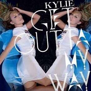 Cover for Kylie Minogue · Get Outta My Way (SCD) (2010)