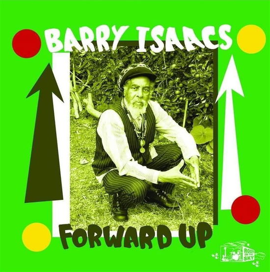 Forward Up - Barry Isaacs - Muzyka - ROOM IN THE SKY - 5052571200322 - 28 kwietnia 2023