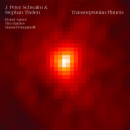 Cover for J.Peter Schwalm / Stephan Thelen · Transneptunian Planets (CD) (2022)