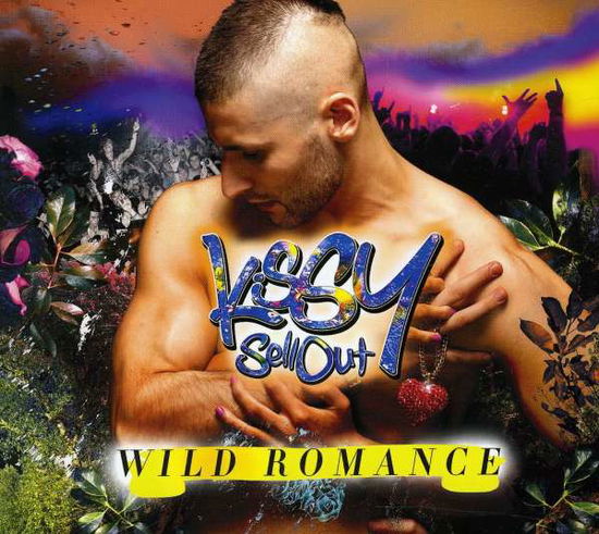 Cover for Kissy Sell Out · Kissy Sell Out-wild Romance (CD)