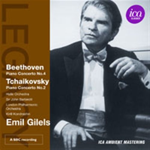 Cover for Beethoven / Tchaikovsky / Gilels / Halle Orchestra · Legacy: Emil Gilels (CD) (2011)