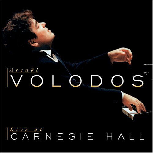 Live at Carnegie Hall - Arcadi Volodos - Musiikki - CLASSICAL - 5099706089322 - perjantai 12. helmikuuta 1999