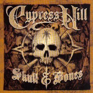 Cover for Cypress Hill · Skull &amp; Bones (CD) (2000)