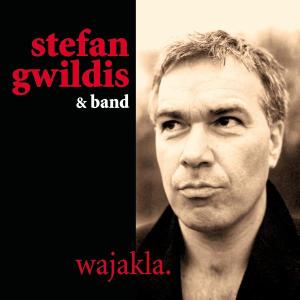 Wajakla - Stefan Gwildis - Music - 105 - 5099751539322 - July 20, 2010