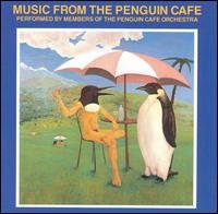 Cover for Penguin Cafe Orchestra · Music From The Penguin Cafe (CD) [Remastered edition] (2017)