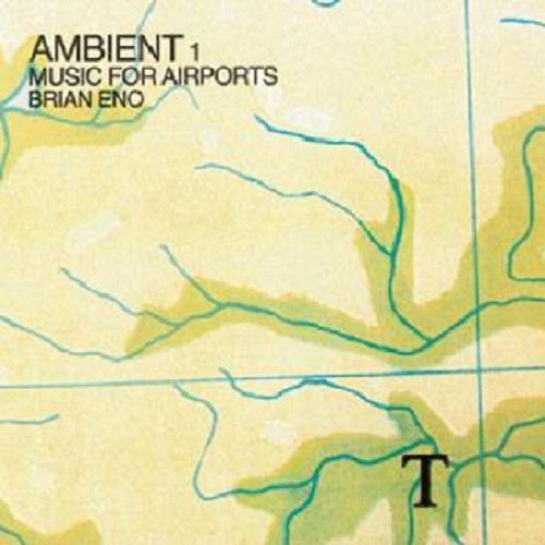 Cover for Brian Eno · Ambient 1/Music For Airports (CD) [Remastered edition] (2009)