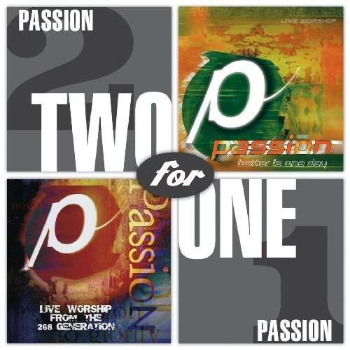Cover for Passion Band · Two for One: Passion 98 / Better is One Day (CD)