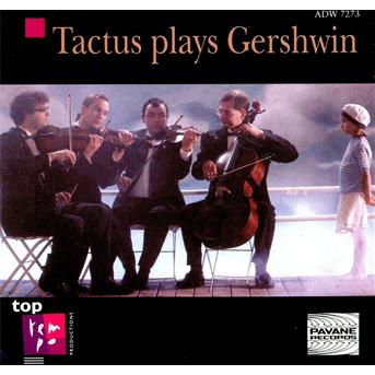 Cover for Gershwin / Tactus String Quartet · Tactus Plays Gershwin (CD) (1994)
