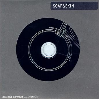 Cover for Soap &amp; Skin · Soap &amp; Skin EP (CD) (2008)