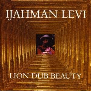 Lion Dub Beauty - Ijahman Levi - Music - RUE STENDHAL - 5604696005322 - January 23, 2012