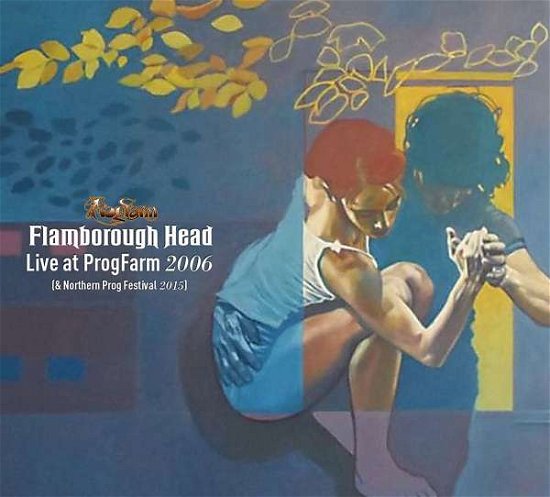 Cover for Flamborough Head · Live At Progfarm 2006 (CD) [Digipak] (2017)
