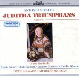 Juditha Triumphs - Vivaldi - Musik - HUNGAROTON - 5991813106322 - 4. september 1997