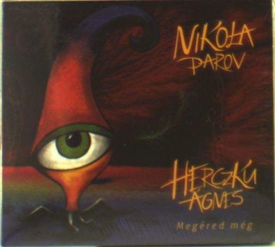 Cover for Parov Nikola · Herczku Agne-megered Meg (CD) (2012)