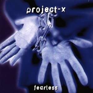 Cover for Project-x · Fearless (CD) (1999)