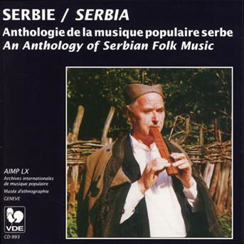 Cover for Various Artists · Serbia-An Anthology Of Serbian Folk Music (CD) (1999)