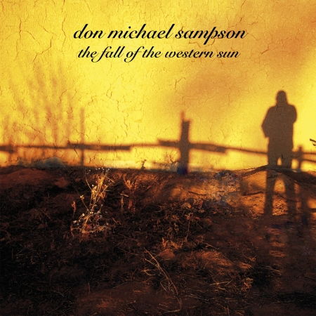 Cover for Don Michael Sampson · Fall Of The Western Sun (CD) (2022)