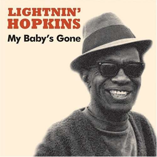 Cover for Lightnin Hopkins · My Baby's Gone (CD) [Digipak] (2005)