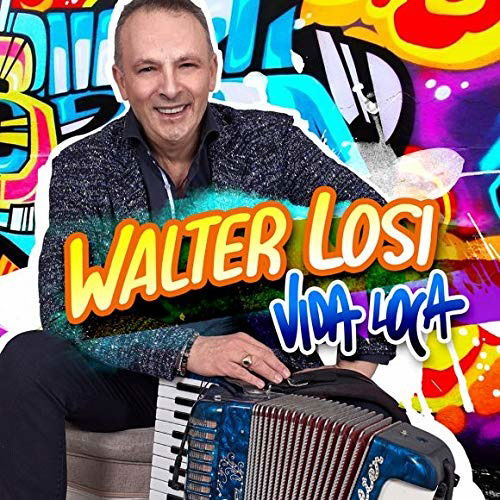 Cover for Losi Walter · Vida Loca (CD) (2020)