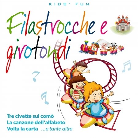 Cover for Aa.vv. · Filastrocche E Girotondi (CD) (2017)