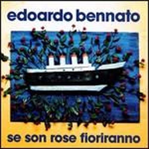Cover for Edoardo Bennato · Se Son Rose Fioriranno (CD) (2014)