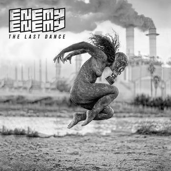 Cover for Enemy Of The Enemy · Last Dance (CD) (2022)
