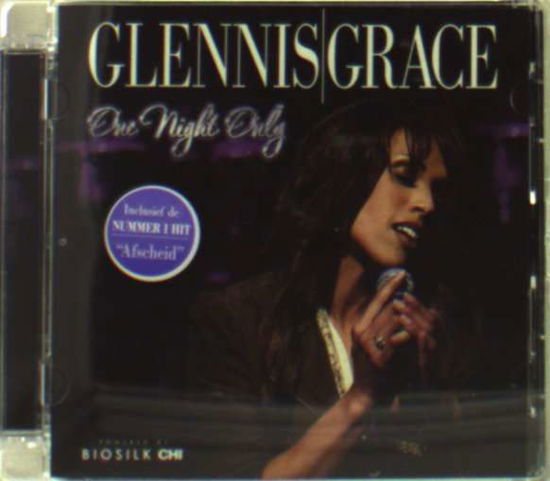 One Night Only - Glennis Grace - Musik - CTM - 8710981050322 - 19. maj 2011