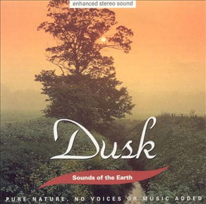 Cover for Sounds of the Earth · Dusk (CD) (1998)