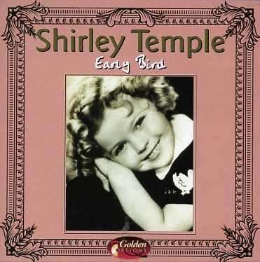 Cover for Shirley Temple · Early Bird (CD) (2000)