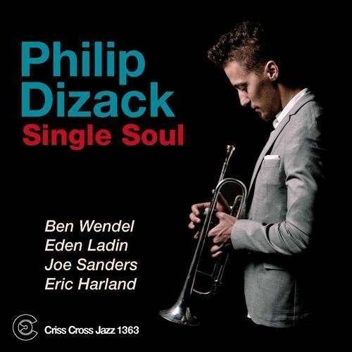 Cover for Philip -Quintet- Dizack · Single Soul (CD) (2013)