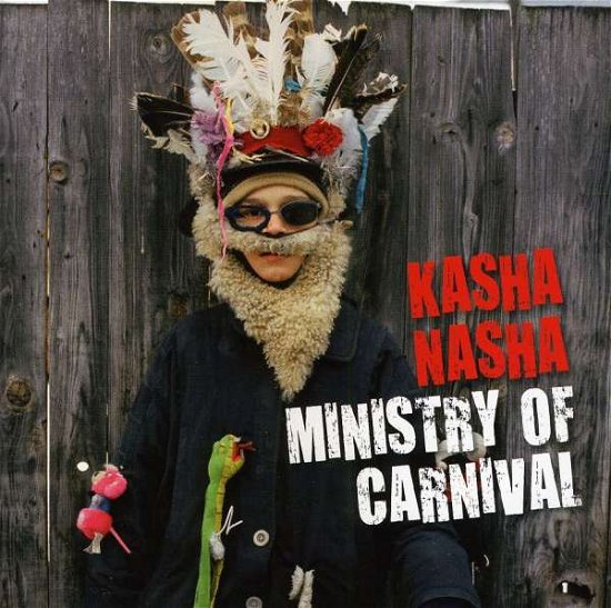 Cover for Kasha Nasha · Ministry Of Carnival (CD) (2011)