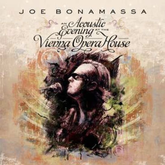 Joe Bonamassa · An Acoustic Evening at the Vienna Opera House (CD) (2013)