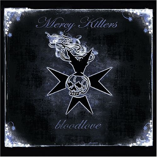 Cover for Mercy Killers · Bloodlove (CD) (2006)