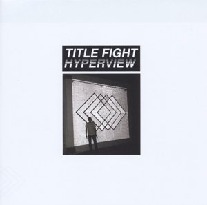 Cover for Title Fight · Hyperview (CD) (2015)
