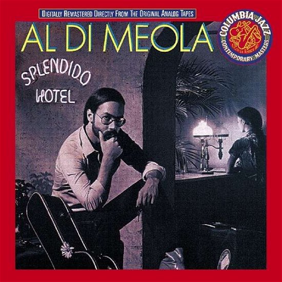 Cover for Meola Al Di · Splendido Hotel (CD) (2019)