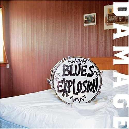 Damage - Blues Explosion - Musiikki - SANCTUARY PRODUCTIONS - 9399066320322 - tiistai 19. lokakuuta 2004