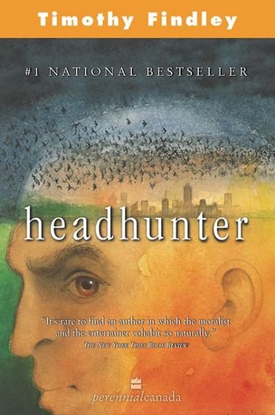 Cover for Timothy Findley · Headhunter (Buch) [HarperPerennialCanada edition] (2022)