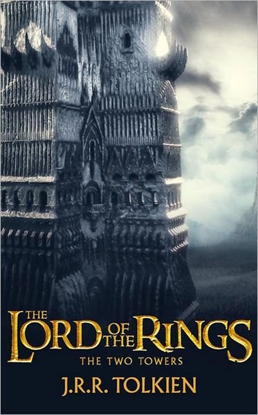 Cover for J. R. R. Tolkien · The Two Towers: The Lord of the Rings, Part 2 (Pocketbok) [Film tie-in edition] (2012)