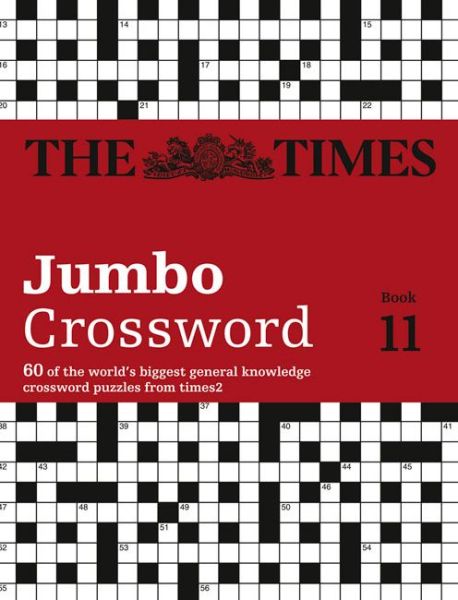Cover for The Times Mind Games · The Times 2 Jumbo Crossword Book 11: 60 Large General-Knowledge Crossword Puzzles - The Times Crosswords (Paperback Book) (2016)