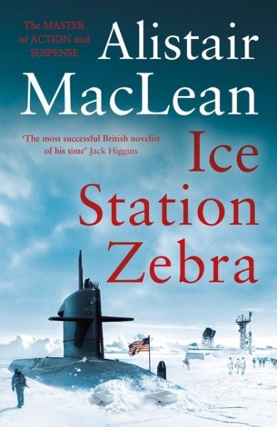 Cover for Alistair MacLean · Ice Station Zebra (Paperback Book) (2019)