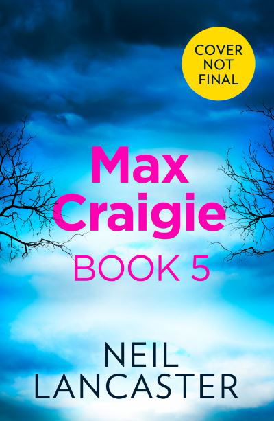 Cover for Neil Lancaster · The Devil You Know - DS Max Craigie Scottish Crime Thrillers (Hardcover bog) (2024)