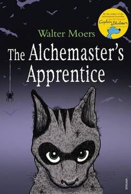 Cover for Walter Moers · The Alchemaster's Apprentice (Paperback Book) (2010)