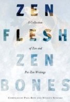 Cover for Nyogen Senzaki · Zen Flesh, Zen Bones (Paperback Bog) (2000)