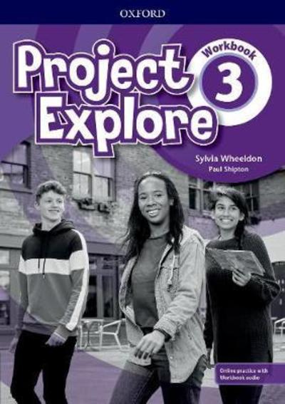 Cover for Editor · Project Explore: Level 3: Workbook with Online Practice - Project Explore (Buch) (2019)