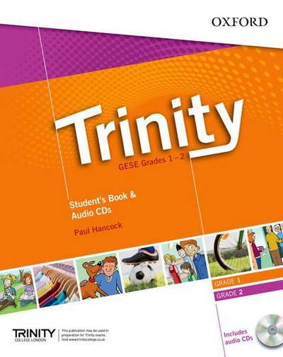 Trinity Graded Examinations in Spoken English (GESE): Grades 1-2: Student's Pack with Audio CD - Trinity Graded Examinations in Spoken English (GESE) - Editor - Books - Oxford University Press - 9780194397322 - January 31, 2013